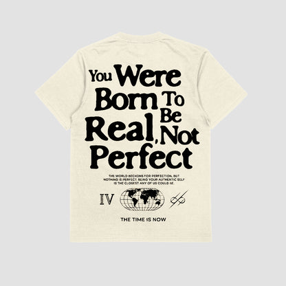 Real Not Perfect Tee